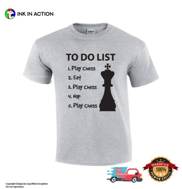 To Do List Play Chess, Chess Club Shirts