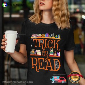 Trick Or Read Halloween Library Event T-shirt