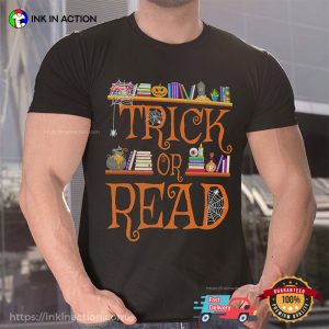 Trick Or Read Halloween Library Event T shirt