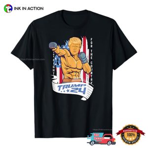 Trump 2024 MMA Fighter Style Fight for the Country Gift T Shirt 3