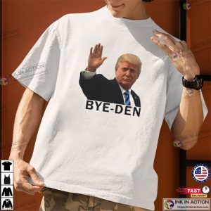 Trump Bye den Funny Shirt 3