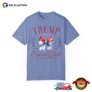 Trump Girl Social Club MAGA Comfort Colors T shirt 2