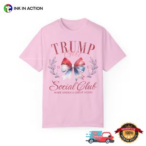 Trump Girl Social Club MAGA Comfort Colors T shirt 3