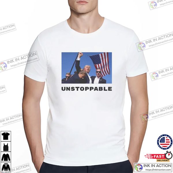 Trump UNSTOPPABLE President 2024 T-shirt