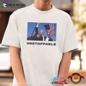 Trump UNSTOPPABLE President 2024 T-shirt