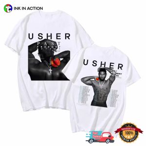 Usher Past Present Future Tour 2024 Schedules 2 Sided T-shirt