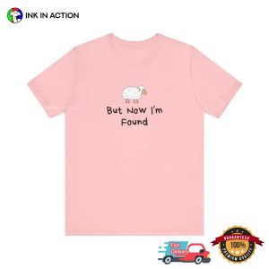 Vintage Sheep But Now I’m Found Christian Quote Comfort Colors Shirt