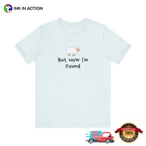 Vintage Sheep But Now I'm Found Christian Quote Comfort Colors Shirt 3