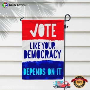 Vote Like Your Democracy Depends On It American Election Flag