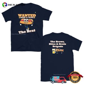 Wanted The Brat Bratwurst Hot Dog Oktoberfest Celebration T shirt 1