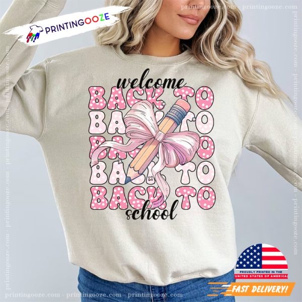 Welcome Back To School Pencil Gift T-shirt