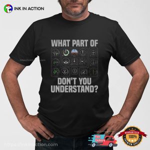 What Part Of Don’t You Understand Funny Aircraft Shirts