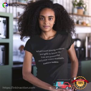 Women Rights Kamala Harris Quote T-shirt