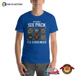 Workout Pilot The Only Six Pack I'll Ever Need Funny aviation t shirt 1