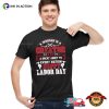 Happy Labor Day Honor Workers T-shirt