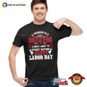 Happy Labor Day Honor Workers T-shirt