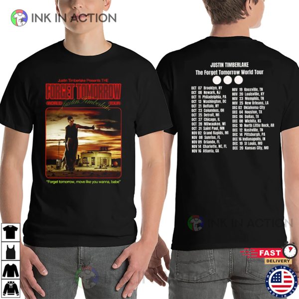 2024 Justin Timberlake Forget Tomorrow World Tour 2024 Fan T-shirt