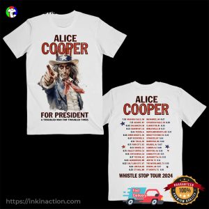 Alice Cooper For President Whistle Stop Tour 2024 Schedules 2 Sided T-shirt