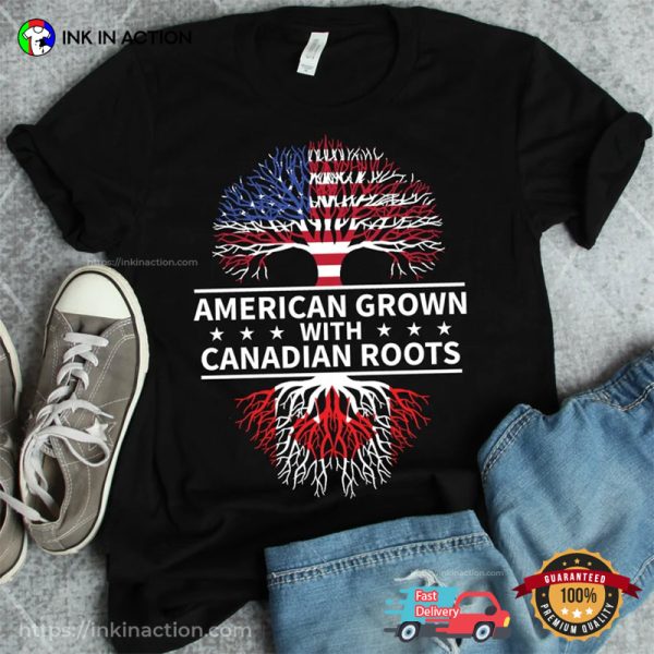 American Grown With Canadian Roots Unisex T-shirt