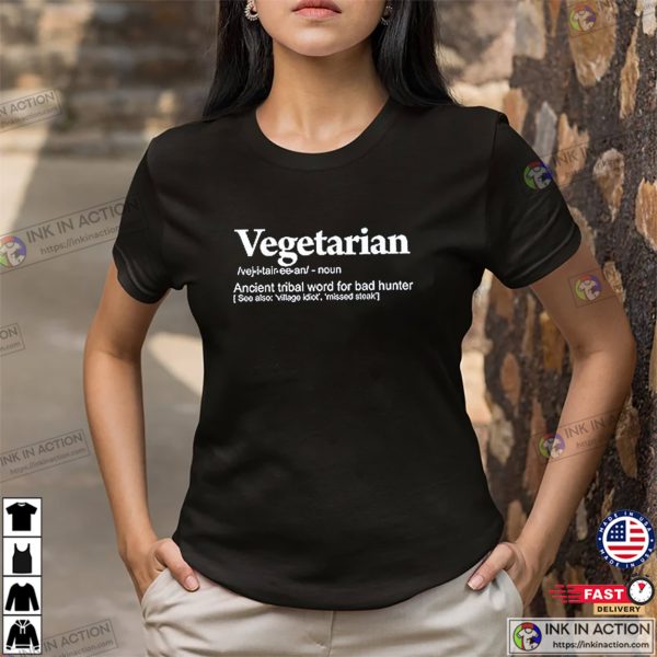 Anti Vegetarian Funny Vegetarian Definition T-shirt