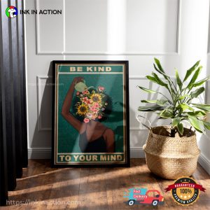 Be Kind To Your Mind Vintage Poster