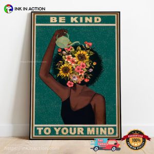 Be Kind To Your Mind Vintage Poster 3