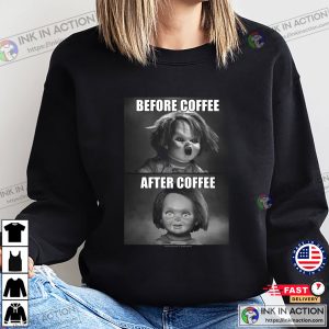 Before And After Coffee Funny Chucky Retro T shirt 1