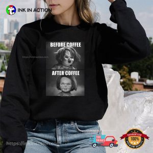 Before And After Coffee Funny Chucky Retro T-shirt