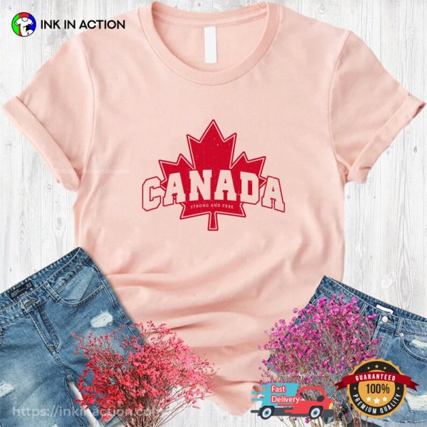 Canada Strong And Free Patriotic T-shirt, Happy Thanksgiving Canada Merch