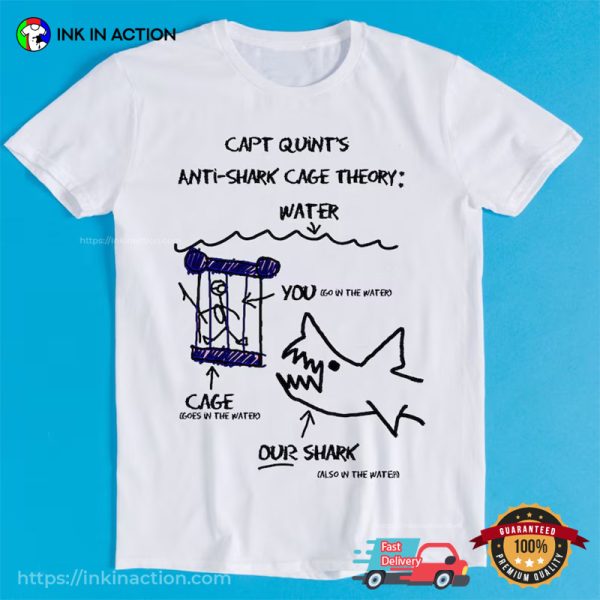 Capt Quints Anti Shark Cage Theory Funny Jaws T-shirt