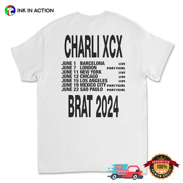 Charli XCX Brat Tour June 2024 2 Sided T-shirt