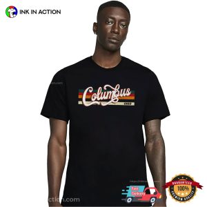 Columbus Ohio Retro columbus day T shirt 3