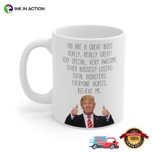 Custom best boss Funny Trump Quote Coffee Cup 2