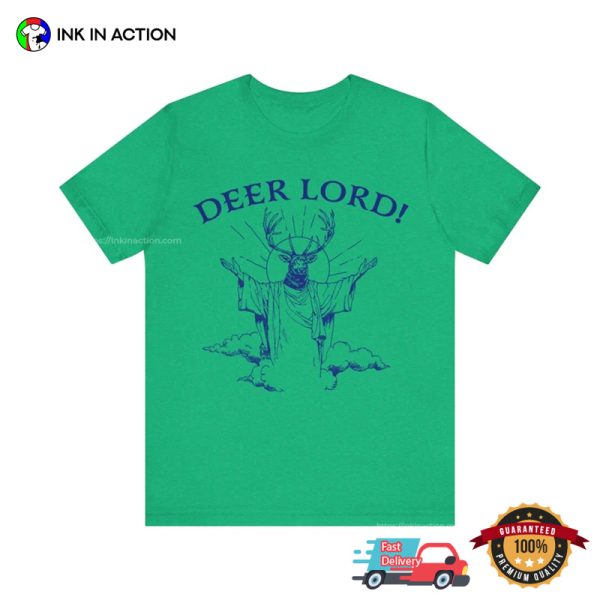 DEER LORD Funny Deer Jesus T-shirt