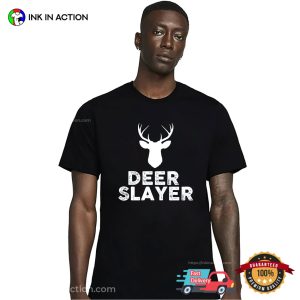 Deer Slayer Hunter Killer Tee 2