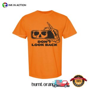 Don’t Look Back Skeleton Driver halloween graphic shirts 2