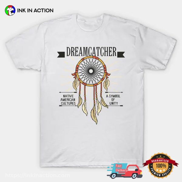 Dreamcatcher Native American Culture T-shirt, Native American Day Apparel