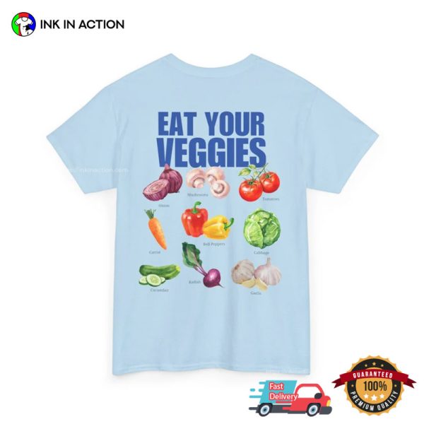 Eat Your Veggies Vegetables Market Comfort Colors Tee