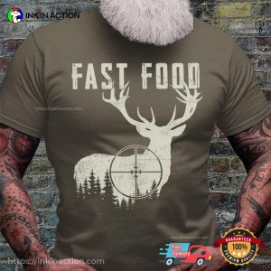 Fast Food Hunting Deer Comfort Colors T shirt 3