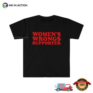 Funny Y2K Meme WOMEN'S WRONGS Supporter 2000's Style Joke Unisex T shirt 2