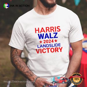 Harris Walz Landslide 2024 Political T-shirt