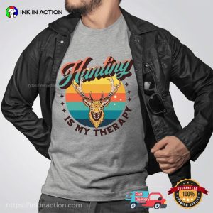 Hunting Is My Therapy Comfort Colors Tee 2