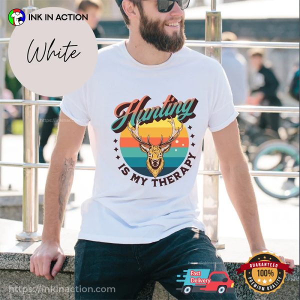 Hunting Is My Therapy Comfort Colors Tee