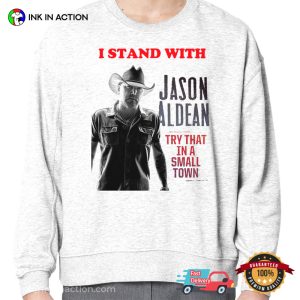 I Stand With Jason Aldean Fan T-shirt