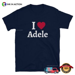 I love Adele Basic Tee 2