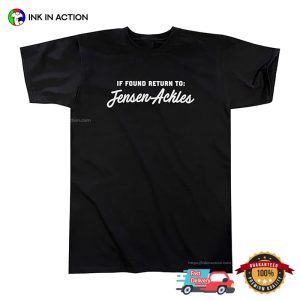 If Found Return to Jensen Ackles Funny T shirt 3