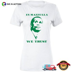 In Mazzulla We Trust BOSTON Basketball Graphic T-shirt 2