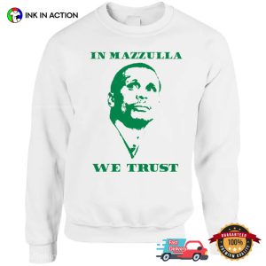 In Mazzulla We Trust BOSTON Basketball Graphic T shirt 3