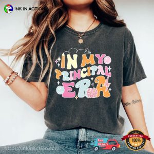 In My Principal Era Comfort Colors Tee 1