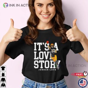 It’s A Love Story Jordan Love The Packers Football Star T-shirt